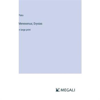Menexenus; Eryxias