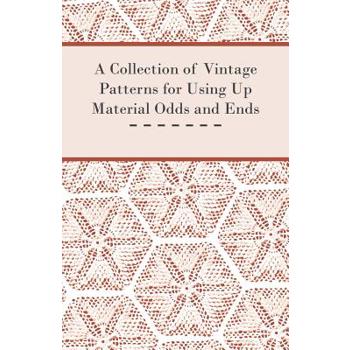 A Collection of Vintage Patterns for Using Up Material Odds and Ends