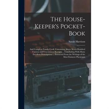 The House-Keeper's Pocket-Book