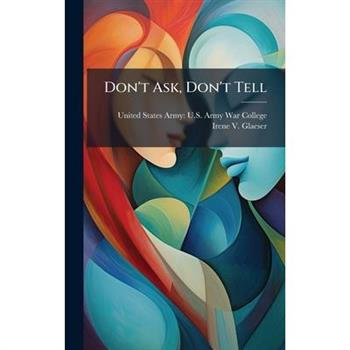 Don't Ask, Don't Tell