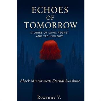Echoes of Tomorrow