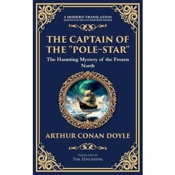 The Captain of the ”Pole-Star”