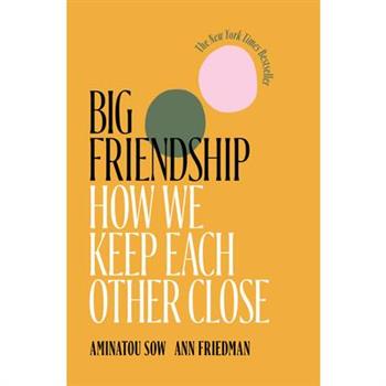 Big Friendship