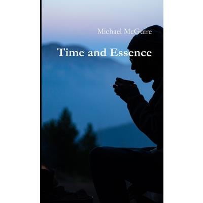 Time and Essence