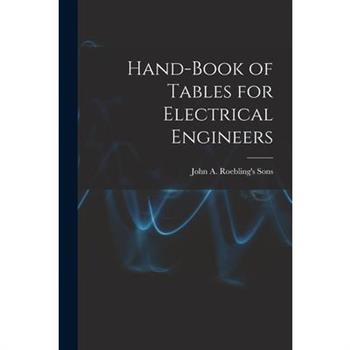 Hand-Book of Tables for Electrical Engineers
