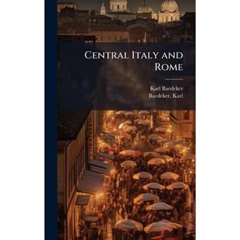Central Italy and Rome