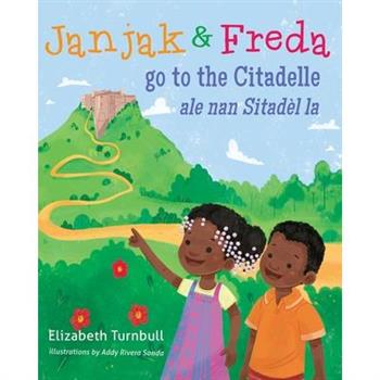 Janjak and Freda Go to the Citadelle