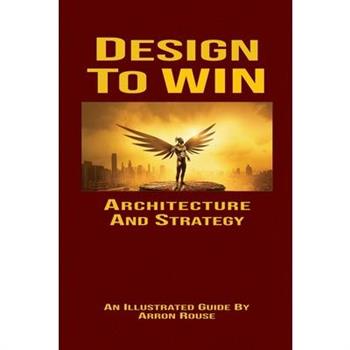 Design To Win