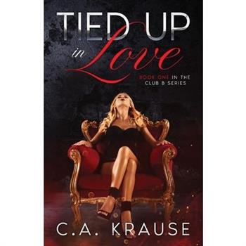 Tied Up In Love