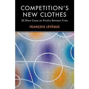 Competition’s New Clothes