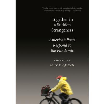Together in a Sudden Strangeness