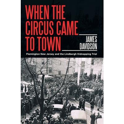 When the Circus Came to Town