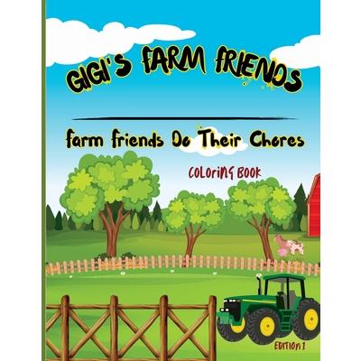 Gigi's Farm Friends