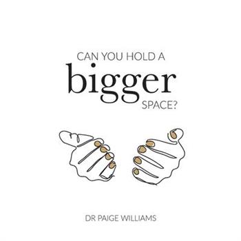 Can You Hold A Bigger Space?