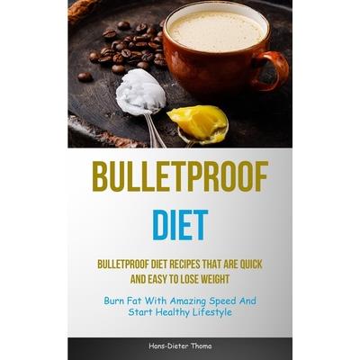 Bulletproof Diet