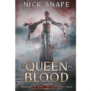 A Queen In Blood
