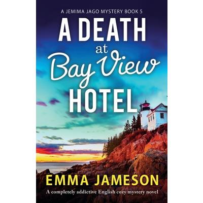 A Death at Bay View Hotel