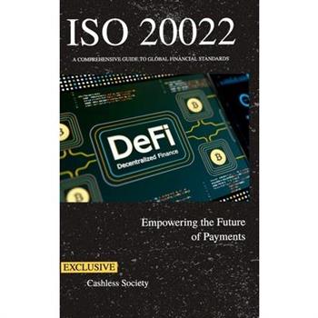 ISO 20022 Empowering the Future of Payments
