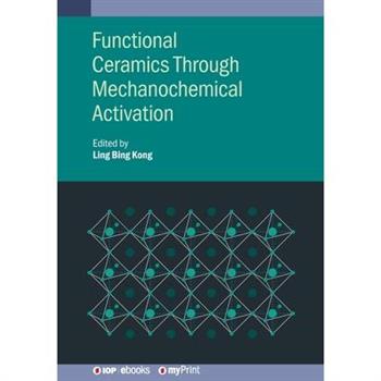 Functional Ceramics Through Mechanochemical Activation