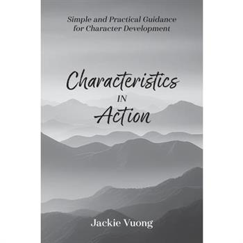 Characteristics in Action