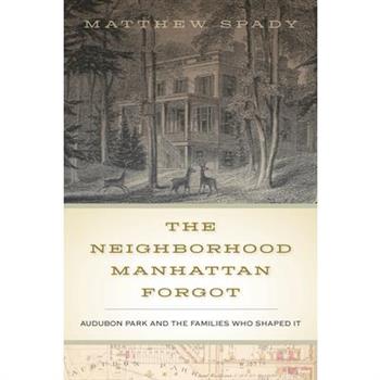 The Neighborhood Manhattan Forgot