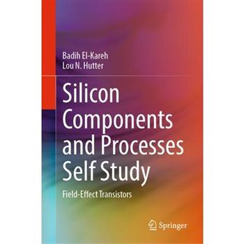 Silicon Components and Processes Self Study