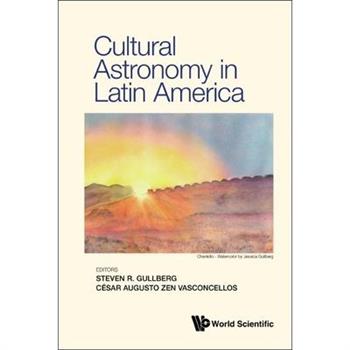 Cultural Astronomy in Latin America