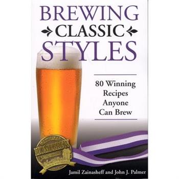 Brewing Classic Styles