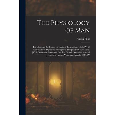The Physiology of Man