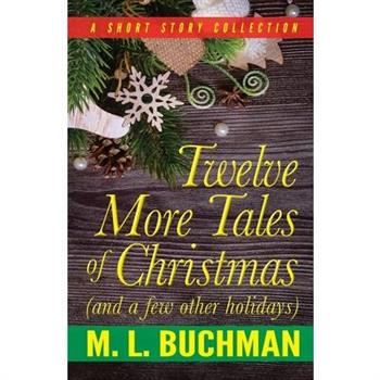 Twelve More Tales of Christmas