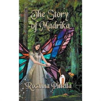 The Story of Madrika