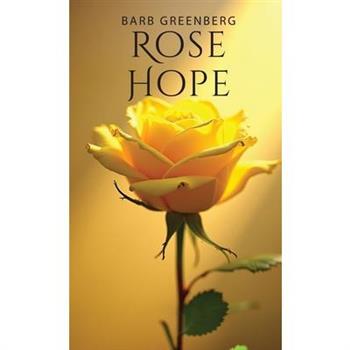 Rose Hope