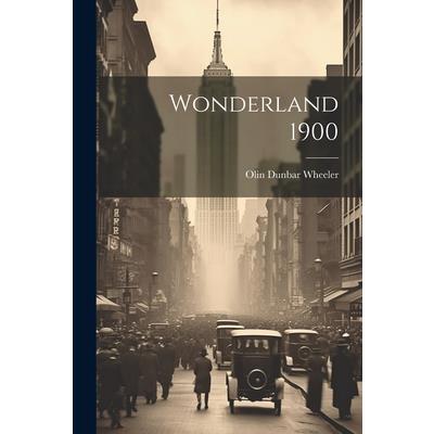 Wonderland 1900