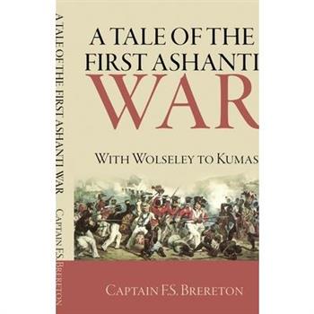 A Tale of the First Ashanti War