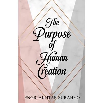 The Purpose of Human Creation