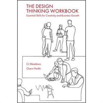 The Design Thinking Workbook