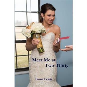 Meet Me at Two-Thirty