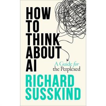 How to Think about AI