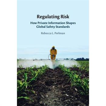 Regulating Risk