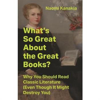 What's So Great about the Great Books?