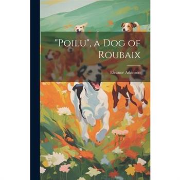 "Poilu", a Dog of Roubaix