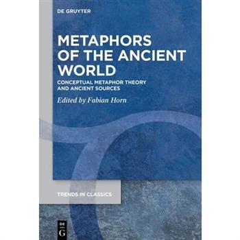 Metaphors of the Ancient World