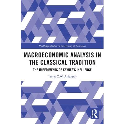 Macroeconomic Analysis in the Classical Tradition