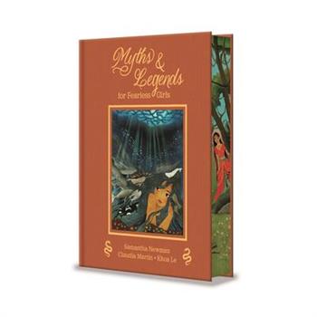 Myths and Legends for Fearless Girls