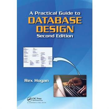 A Practical Guide to Database Design