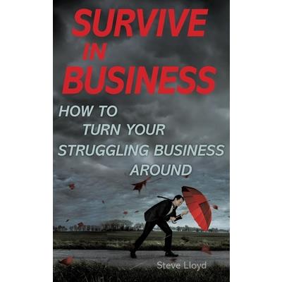 Survive in Business
