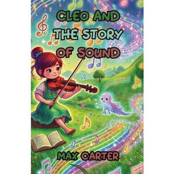 Cleo and the Story of Sound