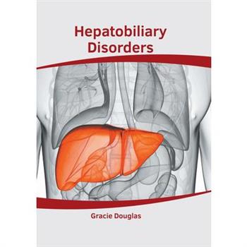 Hepatobiliary Disorders