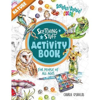 Sketching Stuff Activity Book - Nature