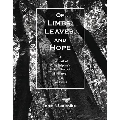 Of Limbs, Leaves, and Hope